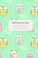 Cute Sleep Owl Theme Wide Ruled Line Paper 167462283X Book Cover