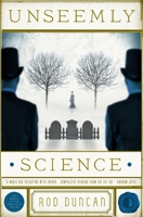 Unseemly Science: Being Volume Two of the Fall of the Gas-Lit Empire 0857664271 Book Cover