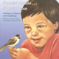 Special Needs... Special Love: Relating to Children with Disabilities (Tender Topics) 159317098X Book Cover