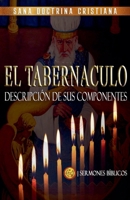 El Tabernáculo: Descripción de sus Componentes B09MYXSB1Q Book Cover