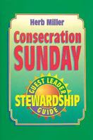 Consecration Sunday Stewardship Program Guest Leader Guide 0687009235 Book Cover