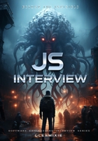 The Ultimate JavaScript Interview: Beyond The Invisible (Software Engineering Interview Series) B0F6742VBQ Book Cover