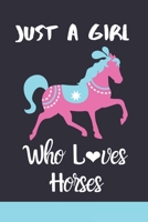 Just A Girl Who Loves Horses: Blank Lined Notebook For Girls Horses Lovers Gift For horse Lovers 120 pages Lined blank 1673495117 Book Cover