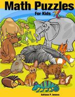 Math Puzzles: Math Puzzles for Kids: Counting & Number Coloring Book for Kids 1542883024 Book Cover