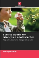 Bursite aguda em crianças e adolescentes 6209118186 Book Cover