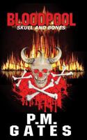 Bloodpool: Skull and Bones 1547000376 Book Cover