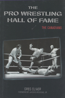 The Pro Wrestling Hall of Fame: The Canadians 1550225316 Book Cover