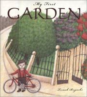 My First Garden 0374325189 Book Cover