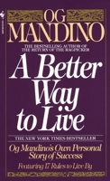 A Better Way to Live 0553286749 Book Cover