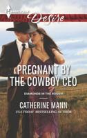 Pregnant by the Cowboy CEO 0373733984 Book Cover
