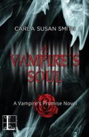 A Vampire's Soul 1601832923 Book Cover