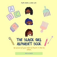 The Black Girl Alphabet Book B0BFFVDP9V Book Cover