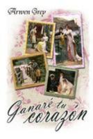 Ganaré tu corazón 1499533977 Book Cover