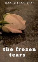 The Frozen Tears 1685549950 Book Cover