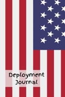 Deployment Journal: Lined Beatiful Journal to Keep Memory, A perfect journal for Gift 1700527290 Book Cover