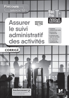 Parcours interactifs ASSURER LE SUIVI ADMINISTRATIF DES ACTIVITÉS - Tle Pro AGOrA - 2022 - Corrigé (French Edition) 2216165026 Book Cover