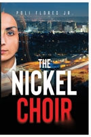 The Nickel Choir 1804680966 Book Cover
