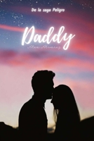 Daddy: PELIGRO | 2 (Spanish Edition) B0F1KS2TLT Book Cover