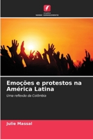 Emoções e protestos na América Latina: Uma reflexão da Colômbia (Portuguese Edition) 3330514590 Book Cover