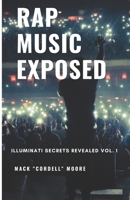 Rap Music Exposed 138639887X Book Cover
