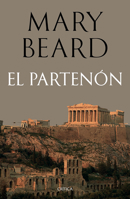 El Partenón: Historia y significado del templo de Atenea / The Parthenon (Spanish Edition) 6076392339 Book Cover