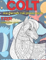 Malb�cher f�r Erwachsene - Einfaches Level - Tier - Сolt B09CGCXGBB Book Cover