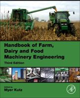 Handbook of Farm, Dairy and Food Machinery Engineering 0128148039 Book Cover