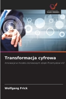 Transformacja cyfrowa (Polish Edition) 620962572X Book Cover