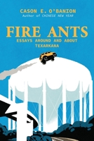 Fire Ants 162288292X Book Cover