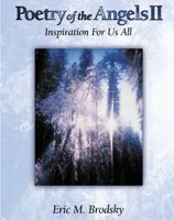 Poetry of the Angels II: Inspiration for Us All 0967640636 Book Cover