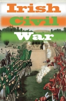 Irish Civil War B09FC86JMB Book Cover