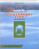 Adventures of Huckleberry Finn with Connections 0030951593 Book Cover