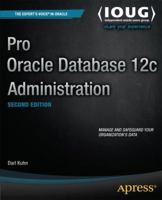 Pro Oracle Database 12c Administration 1430257288 Book Cover
