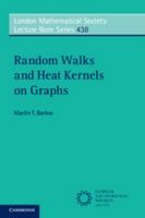 Random Walks and Heat Kernels on Graphs 1107674425 Book Cover