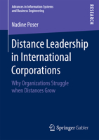 Distance Leadership in International Corporations: Why Organizations Struggle When Distances Grow 3658152222 Book Cover
