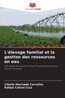 L'élevage familial et la gestion des ressources en eau 620927241X Book Cover
