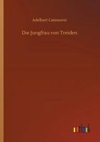 Die Jungfrau Von Treiden 3734027500 Book Cover