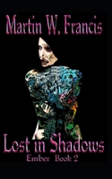 Lost in Shadows 1099639824 Book Cover