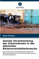 Soziale Verantwortung der Unternehmen in der dänischen Reiseveranstalterbranche 6202753439 Book Cover