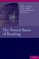 The Neural Basis of Reading 019530036X Book Cover