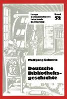 Deutsche Bibliotheksgeschichte 3261032162 Book Cover