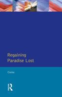 Regaining Paradise Lost B0096DAXEK Book Cover