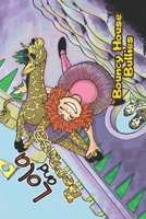 Lola and Bernice: Bouncy House Bullies B0BF2XK7H6 Book Cover