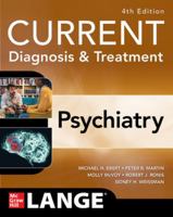 Current Diagnosis & Treatment: Psychiatry, 4e 1265411093 Book Cover
