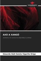 Axó a Xangô (Spanish Edition) 6204735861 Book Cover