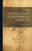 An Introduction To Algebraical Geometry 1020981059 Book Cover