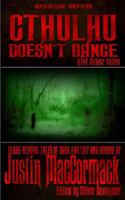 Cthulhu Doesn't Dance, and other tales (Tales of Terror Book 2) 150246246X Book Cover