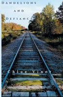 Dandelions and Defiance 1635347807 Book Cover