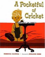 A Pocketful of Cricket 0805012753 Book Cover
