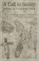 A Call to Sanity 141203096X Book Cover